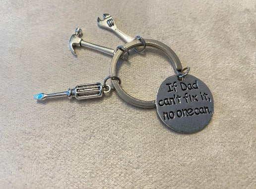 'If Dad Can't Do It No One Can' Keyring